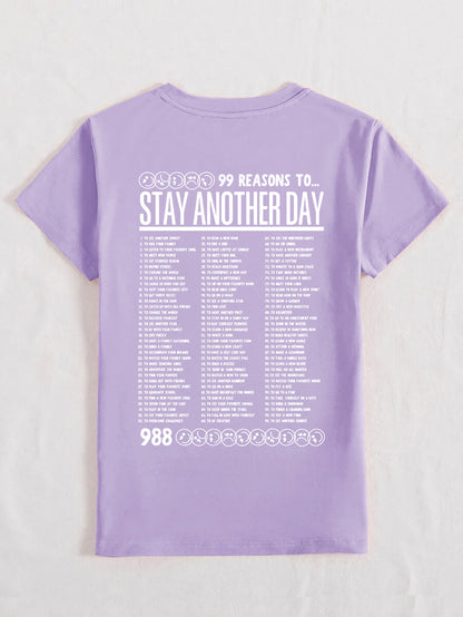 Stay Another Day (99 Reasons) T-Shirt