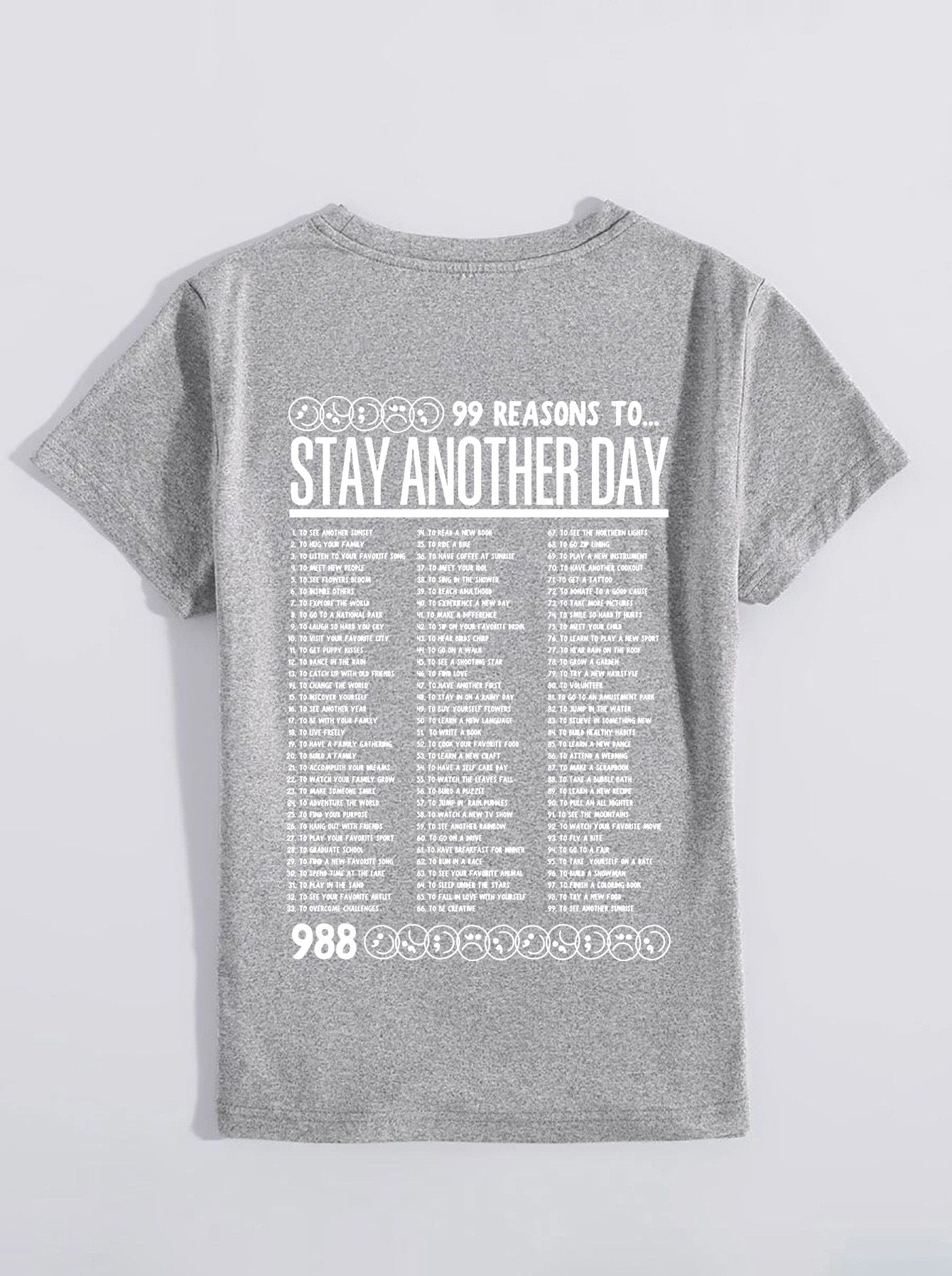 Stay Another Day (99 Reasons) T-Shirt