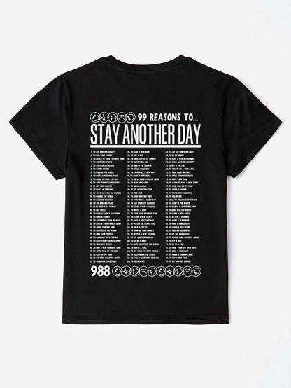 Stay Another Day (99 Reasons) T-Shirt